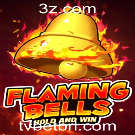 Descubra o Empolgante Jogo 'Flaming Bells' da TVBet