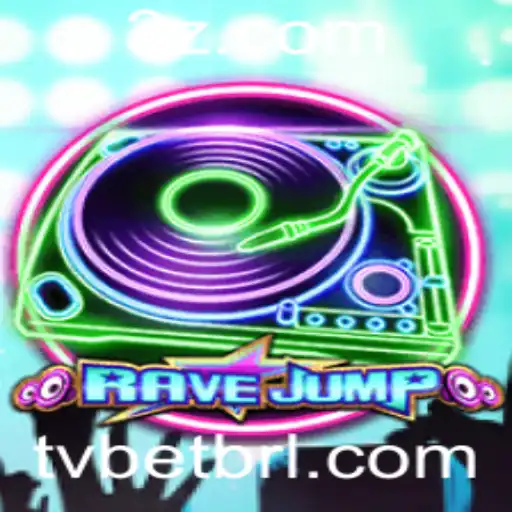RaveJump: Mergulhe na Ação com TVBET